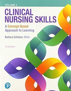 Clinical Nursing Skills: A Concept-Based Approach Plus MyLab Nursing with Pearson eText -- Access Card Package image