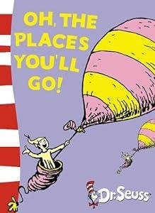 book Oh, The Places You’ll Go!: Yellow Back Book (Dr Seuss - Yellow Back Book) image