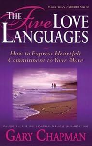 book The Five Love Languages: How to Express Heartfelt Commitment to Your Mate (Library Edition) image