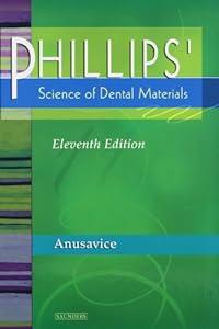 Phillips' Science of Dental Materials (Anusavice Phillip's Science of Dental Materials) image
