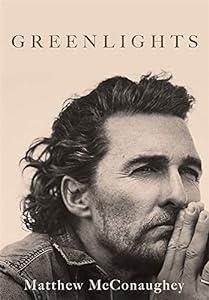 book Greenlights Raucous stories and outlaw wisdom from the Academy Award-winning actor, English image