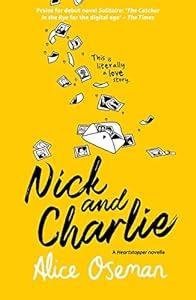 Nick and Charlie: A Solitaire Novella (A Heartstopper novella) image