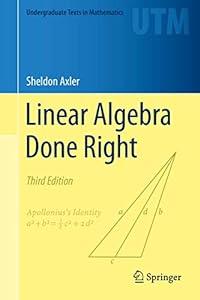 Linear Algebra Done Right (Undergraduate Texts in Mathematics) image