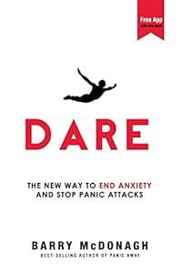 Dare: The New Way to End Anxiety and Stop Panic Attacks image