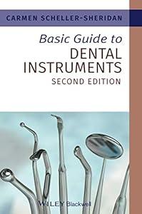 Basic Guide to Dental Instruments, 2nd Edition image