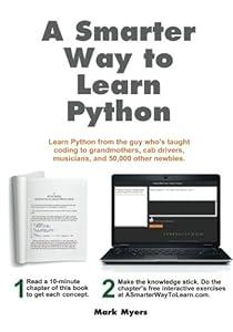 A Smarter Way to Learn Python: Learn it faster. Remember it longer. image