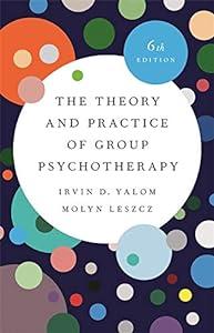 The Theory and Practice of Group Psychotherapy image