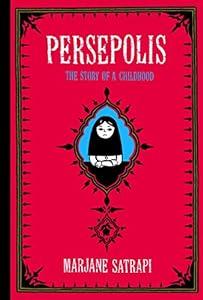 Persepolis: The Story of a Childhood (Pantheon Graphic Library) image