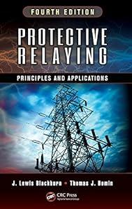 Protective Relaying: Principles and Applications, Fourth Edition image