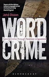 Wordcrime: Solving Crime Through Forensic Linguistics image