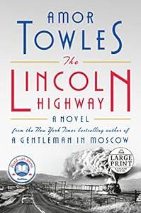 book The Lincoln Highway: A Novel (Random House Large Print) image