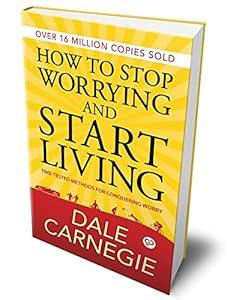 How to Stop Worrying and Start Living image