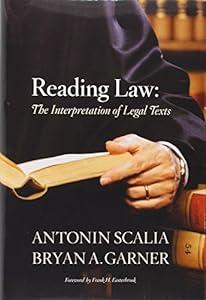 Reading Law: The Interpretation of Legal Texts image