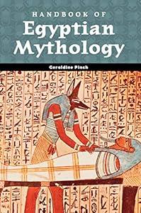 book Handbook of Egyptian Mythology (World Mythology) image