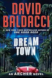 Dream Town (An Archer Novel, 3) image