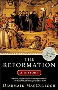 The Reformation: A History image