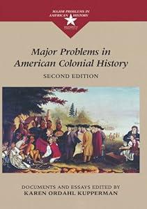 book Major Problems In American Colonial History: Documents and Essays image