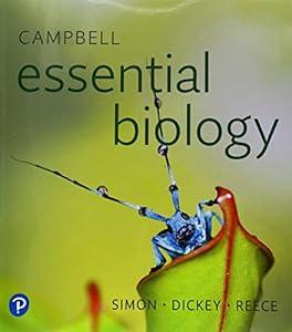 Campbell Essential Biology Plus Mastering Biology with Pearson eText -- Access Card Package (7th Edition) (What's New in Biology) image