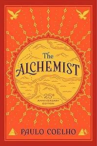 The Alchemist, 25th Anniversary: A Fable About Following Your Dream image