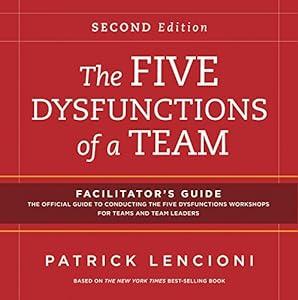 The Five Dysfunctions of a Team: Facilitator's Guide Set image