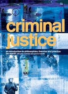 book Criminal Justice: An Introduction to Philosophies, Theories and Practice image