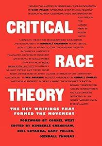 Critical Race Theory: The Key Writings That Formed the Movement image
