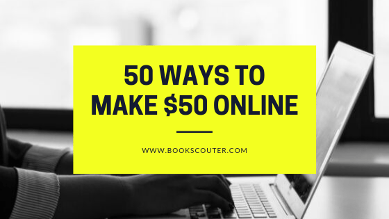 50 ways to make $50 online