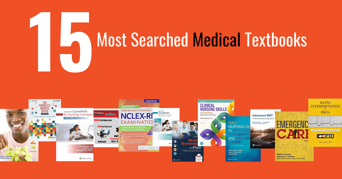 15 Most Searched Medical Textbooks in 2024 BookScouter Blog