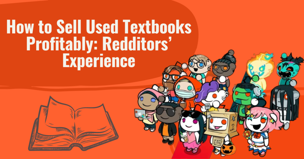 how-to-sell-used-textbooks-profitably-redditors-experience