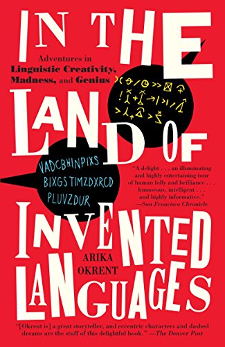In the Land of Invented Languages