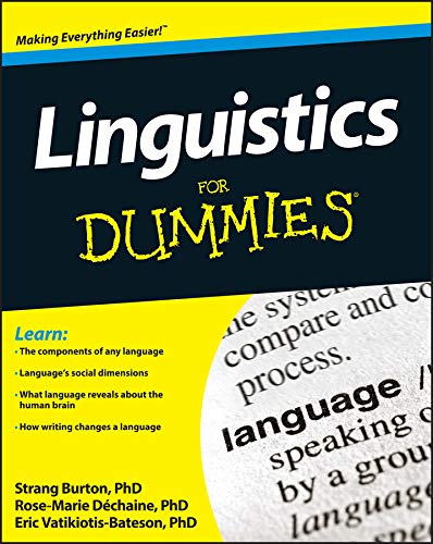 Linguistics For Dummies 1st Edition