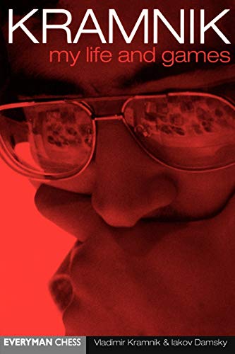 Kramnik: My Life and Games 