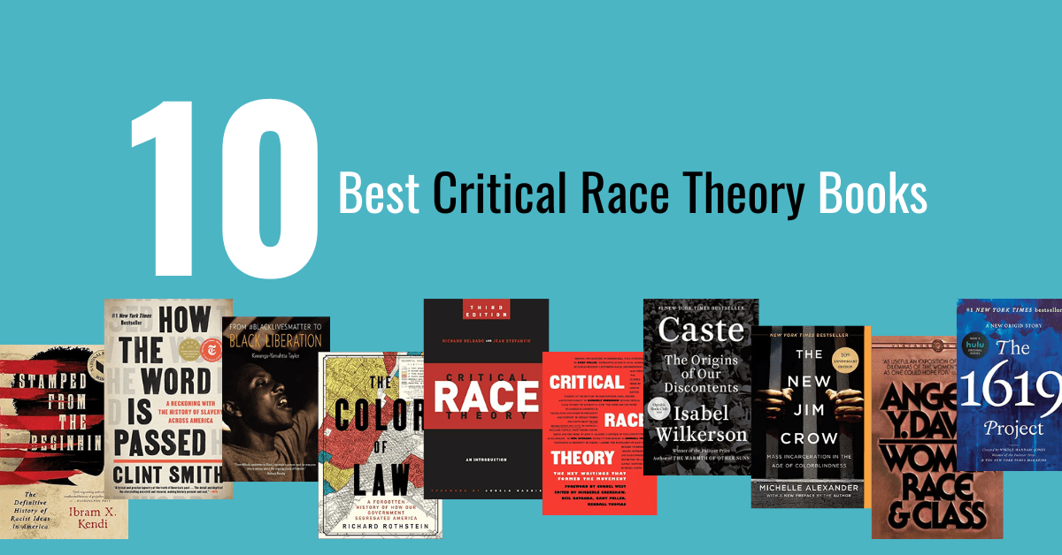 Top 10 Essential Reads in Critical Race Theory - BookScouter Blog