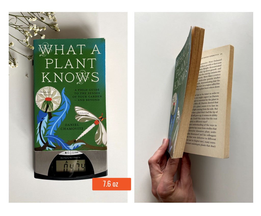 What a Plant Knows Paperback Book Weight