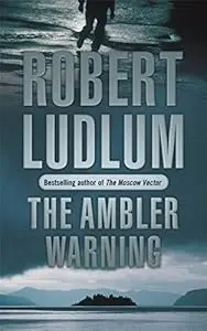 The Ambler Warning