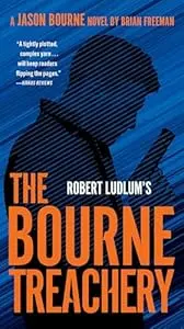 The Bourne Treachery