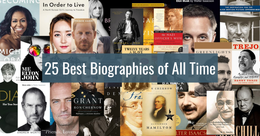 25 Best Biographies of All Time