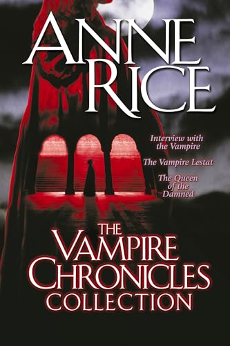 The Vampire Chronicles Collection