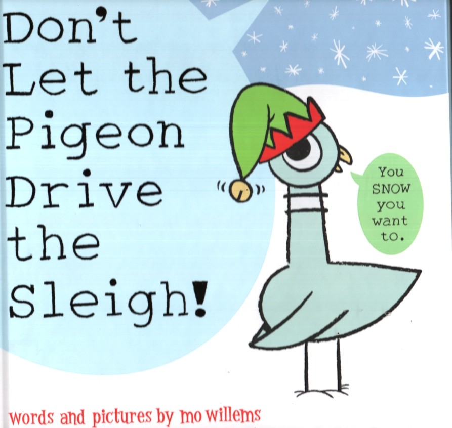 Don_t Let the Pigeon Drive the Sleigh