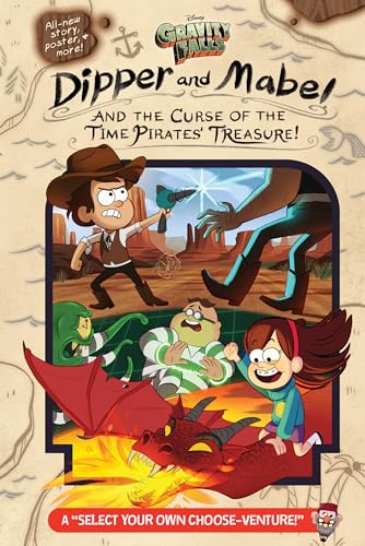 Dipper and Mabel and the Curse of the Time Pirates' Treasure